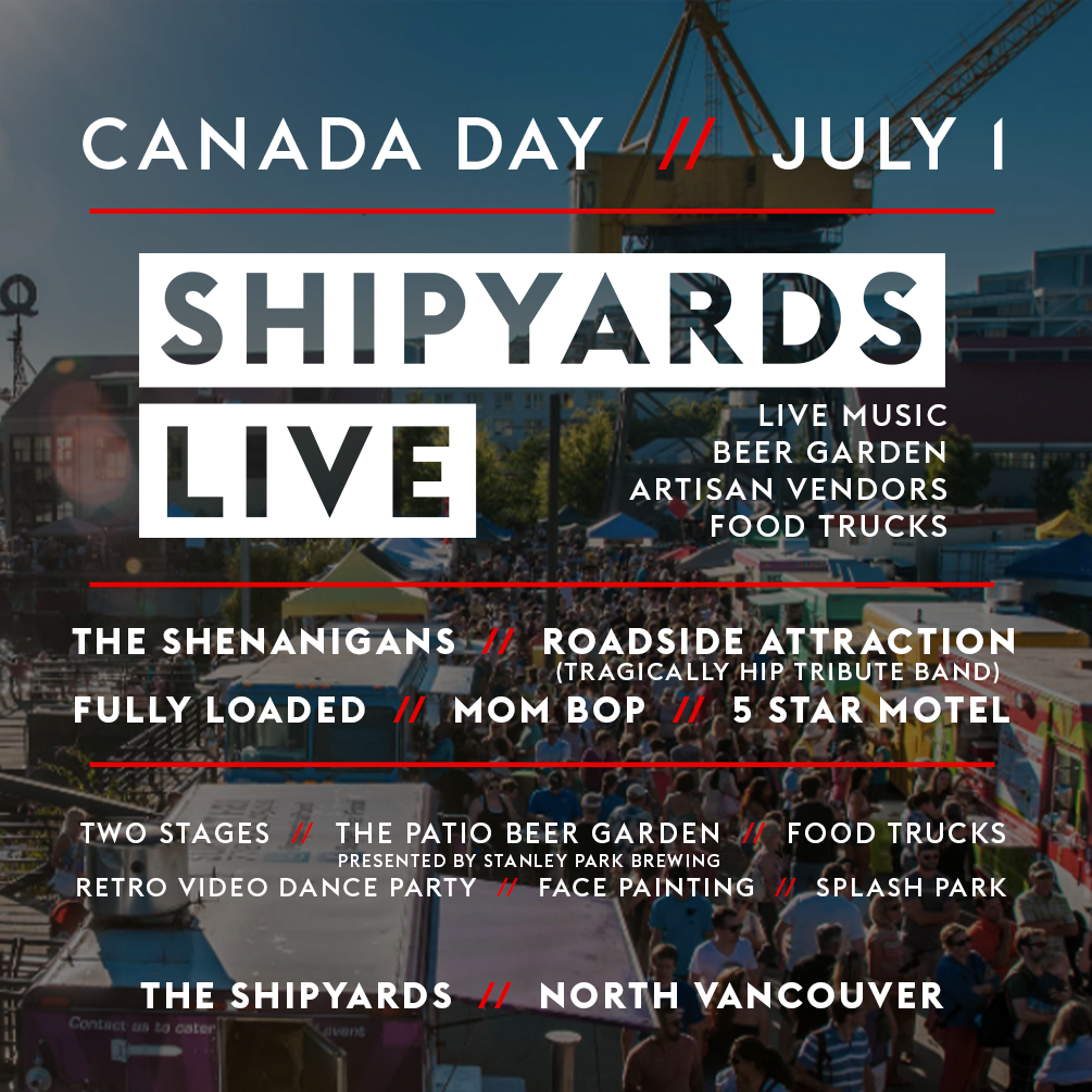 shipyards live canada day 2022