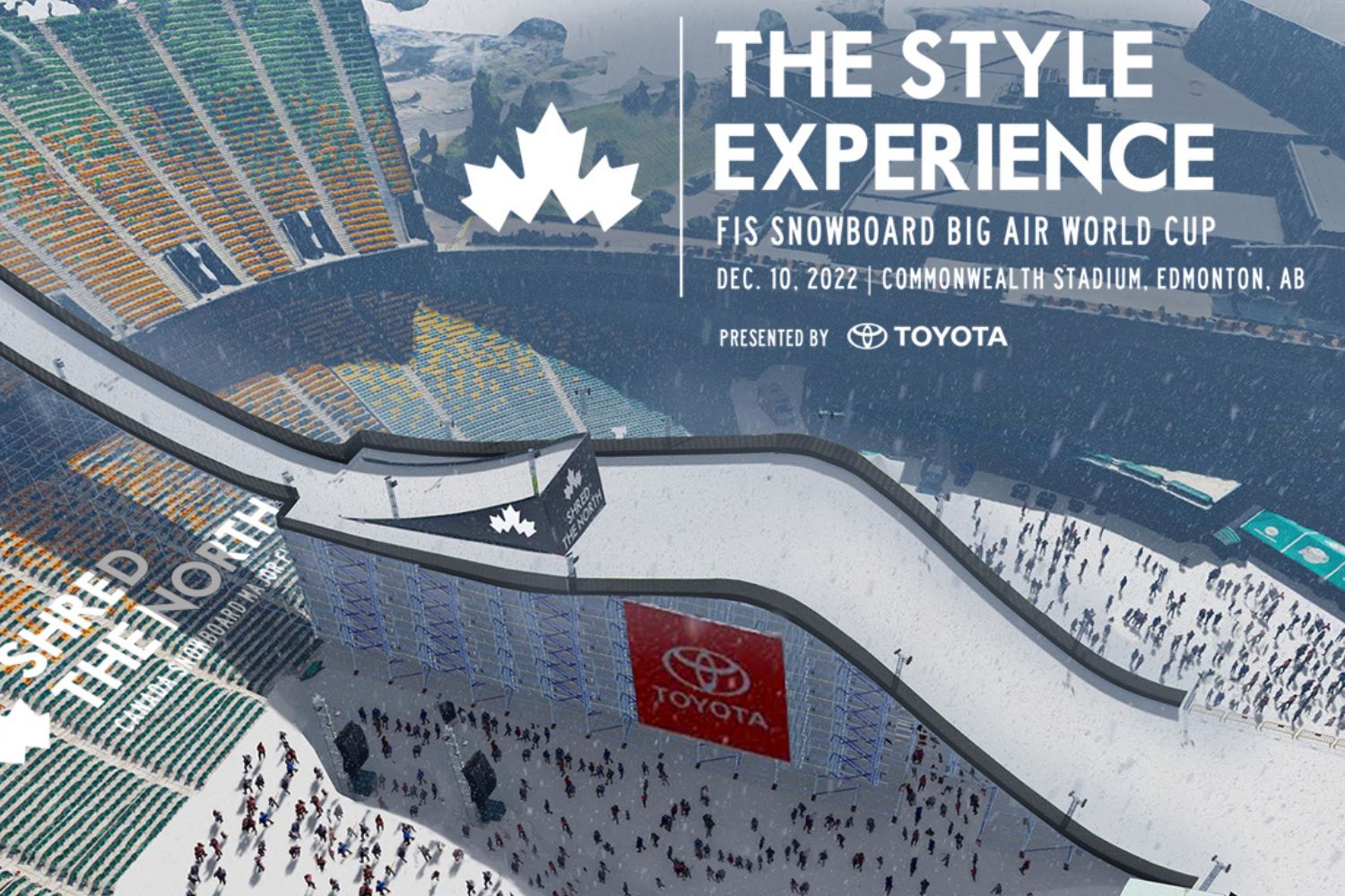 THE STYLE EXPERIENCE: FIS SNOWBOARD BIG AIR WORLD CUP